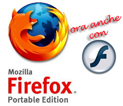 La versione "portable" di Firefox con Flash anche in ambienti ...